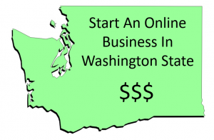 Start An Online Business In Washington State