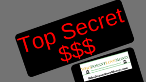 Top Secret Affiliate Marketing Lessons | WhoDoesnLoveMoney.com